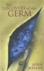 The Discovery of the Germ - Book