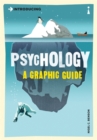 Introducing Psychology : A Graphic Guide - Book