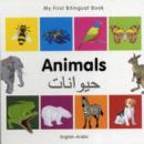 My First Bilingual Book -  Animals (English-Arabic) - Book