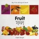 My First Bilingual Book -  Fruit (English-Bengali) - Book