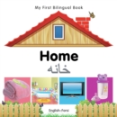 My First Bilingual Book -  Home (English-Farsi) - Book