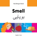 My Bilingual Book -  Smell (English-Farsi) - Book
