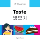 My Bilingual Book -  Taste (English-Korean) - Book