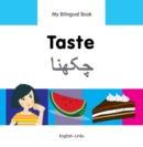 My Bilingual Book -  Taste (English-Urdu) - Book