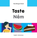 My Bilingual Book -  Taste (English-Vietnamese) - Book