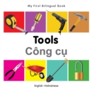 My First Bilingual Book -  Tools (English-Vietnamese) - Book