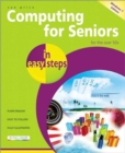 Computing for Seniors in Easy Steps : Windows 7 International Edition - Book