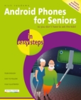 Android Phones for Seniors in easy steps - eBook