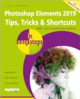Photoshop Elements 2019 Tips, Tricks & Shortcuts in easy steps - Book