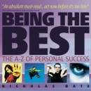 Being the Best : The A-Z of Personal Success - Book