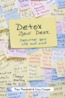 Detox Your Desk : Declutter Your Life and Mind - Book