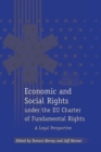 Economic and Social Rights under the EU Charter of Fundamental Rights : A Legal Perspective - Book