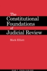 The Constitutional Foundations of Judicial Review - Book