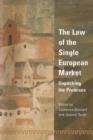 The Law of the Single European Market : Unpacking the Premises - Book