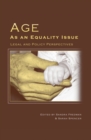 Age as an Equality Issue : Legal and Policy Perspectives - Book