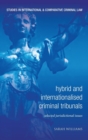 Hybrid and Internationalised Criminal Tribunals : Selected Jurisdictional Issues - Book