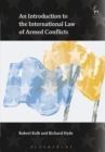 An Introduction to the International Law of Armed Conflicts - Book