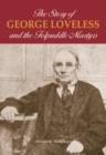The Story of George Loveless and the Tolpuddle Martyrs - Book