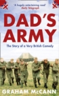Dad’s Army : The Story of a Very British Comedy - Book
