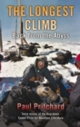 The Longest Climb : Back From the Abyss - Book
