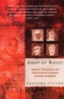 Army of Roses : Inside the World of Palestinian Women Suicide Bombers - Book