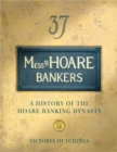 Messrs Hoare Bankers : A history of the Hoare banking dynasty - Book