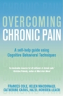 Overcoming Chronic Pain : A Books on Prescription Title - Book