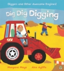 Awesome Engines: Dig Dig Digging - Book