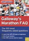 Galloway's Marathon FAQ : The 100 Most Frequently Asked Questions - Book