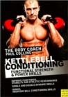 Kettlebell Conditioning : Functional Strength and Power Drills - Book