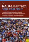 Half Marathon: You Can Do it : You Can Do it - Book