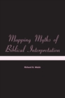 Mapping Myths of Biblical Interpretation - Book