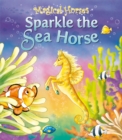 Sparkle the Seahorse - Book