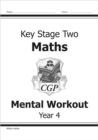 KS2 Mental Maths Workout - Year 4 - Book