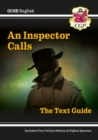 GCSE English Text Guide - An Inspector Calls includes Online Edition & Quizzes: for the 2024 and 2025 exams - Book