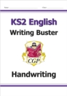 KS2 English Writing Buster - Handwriting - Book