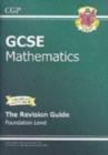 GCSE Maths Revision Guide with Online Edition - Foundation (A*-G Resits) - Book