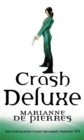 Crash Deluxe : Parrish Plessis Book Three - Book