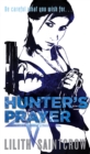 Hunter's Prayer : The Jill Kismet Books: Book Two - Book