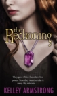 The Reckoning : Book 3 of the Darkest Powers Series - Book