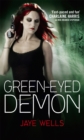 Green-Eyed Demon : Sabina Kane: Book 3 - Book