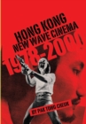 Hong Kong New Wave Cinema (1978-2000) - Book