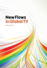 New Flows in Global TV - Book