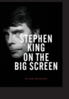 Stephen King on the Big Screen - Book