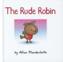 The Rude Robin - Book