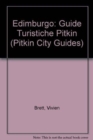 Edimburgo : Guide Turistiche Pitkin - Book
