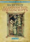 Secrets of Illuminated Manuscripts - Book