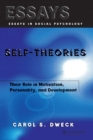 Self-theories : Their Role in Motivation, Personality, and Development - Book