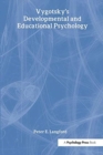 Vygostsky's Developmental and Educational Psychology - Book