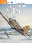 P-39 Airacobra Aces of World War 2 - Book